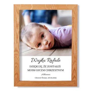 Podziękowanie na Chrzest dla Ojca Chrzestnego zdjęcie w drewnianej ramie plakat 30x40 cm