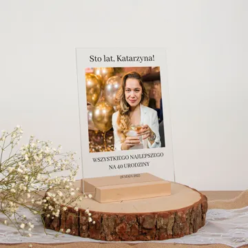 Życzenia na szkle ze zdjęciem personalizowany prezent na 40 urodziny 15x21 cm