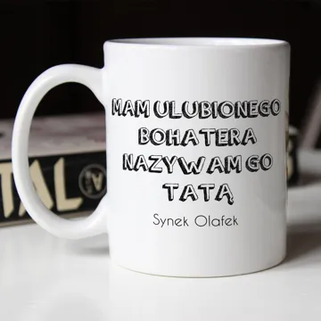 Kubek ze zdjęciem prezent dla taty ulubiony bohater