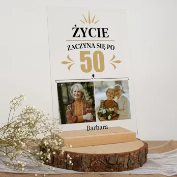 Życie zaczyna się po 50 zdjęcie na szkle akrylowym 21x30 cm