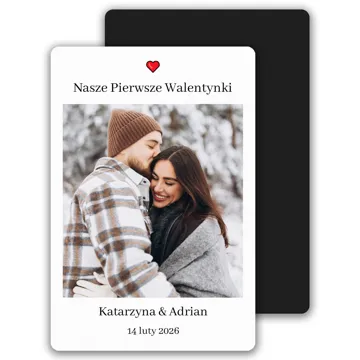 Nasze Pierwsze Walentynki personalizowany prezent na Walentynki magnes ze zdjęciem imionami 15x10 cm wykończenie matowe