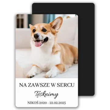 Magnes ze zdjęciem pamiątka po psie 10x15 cm wykończenie matowe
