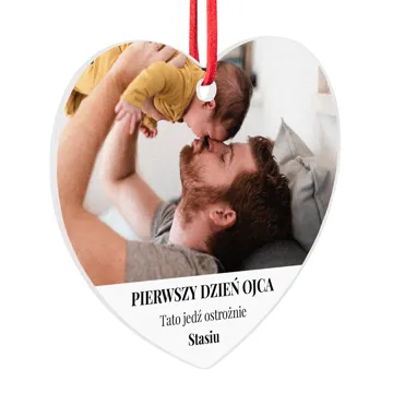 Prezent na Pierwszy Dzień Taty zawieszka do auta ze zdjęciem i własnym tekstem