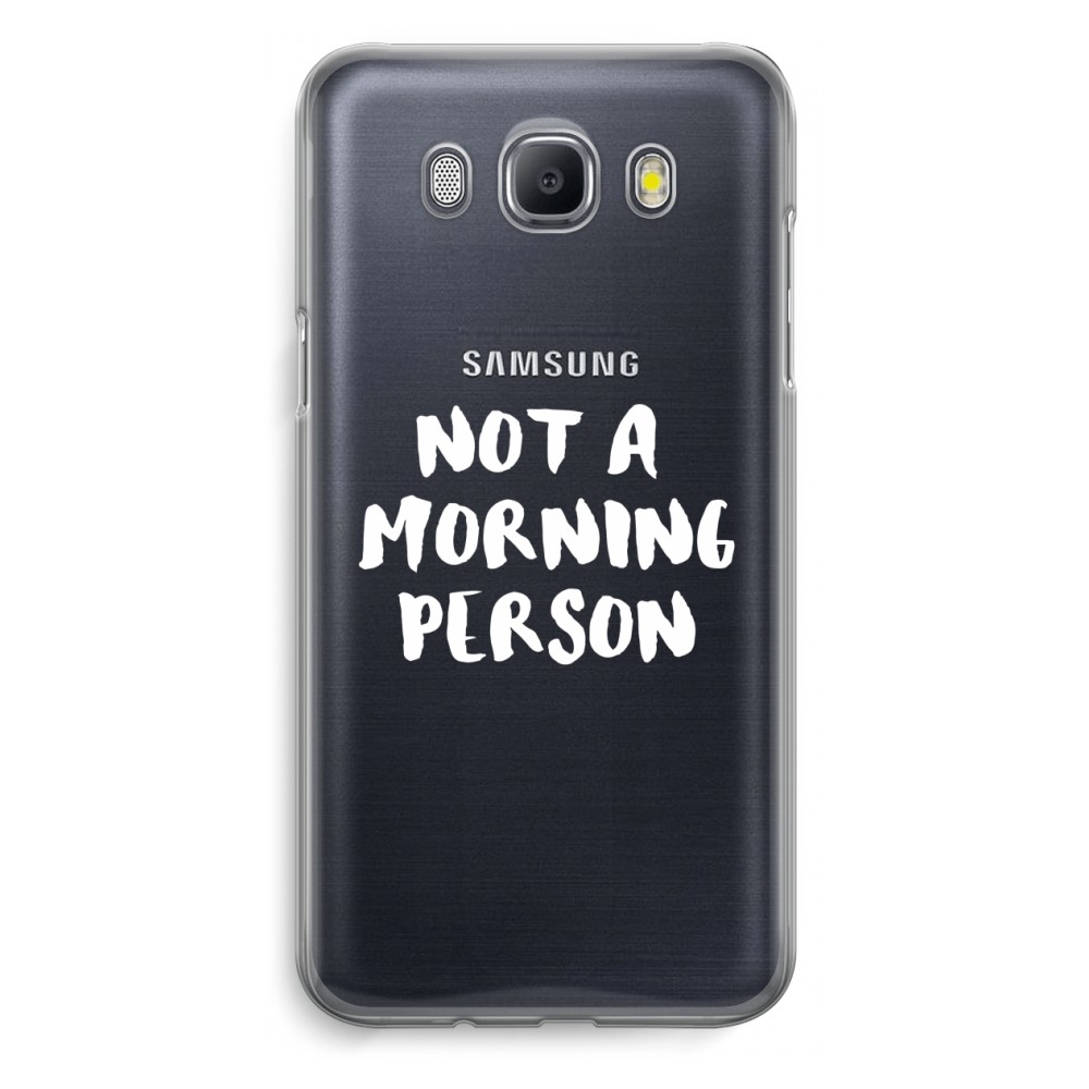 Samsung Galaxy J5 2016 Transparant Hoesje Soft Morning Person samsung kopen in de aanbieding Samsung Galaxy J5 2016 Transparant Hoesje Soft Morning Person samsung kopen in de aanbieding