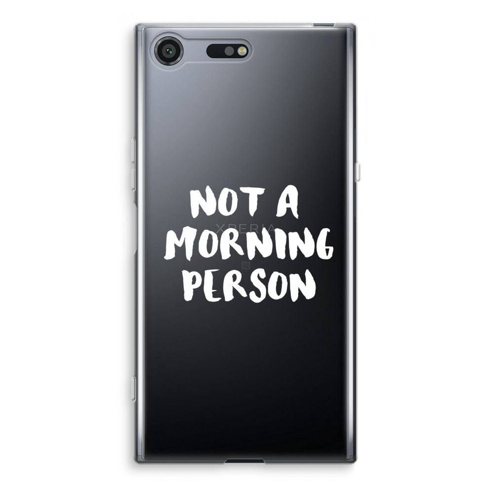 Sony Xperia Xz Premium Transparant Hoesje Soft Morning Person sony kopen in de aanbieding Sony Xperia Xz Premium Transparant Hoesje Soft Morning Person sony kopen in de aanbieding