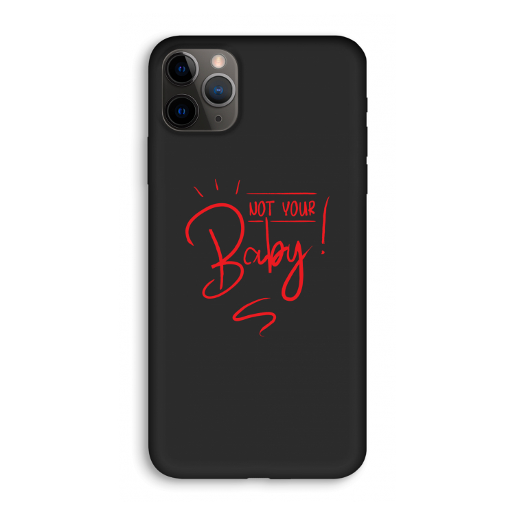 Not Your Baby: iPhone 11 Pro Biologisch afbreekbaar hoesje