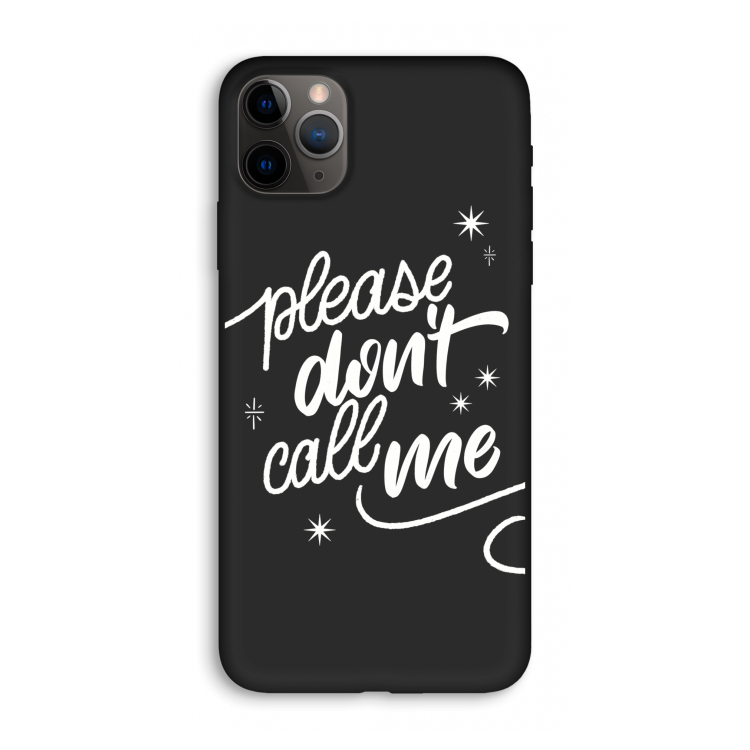 Don't call: iPhone 11 Pro Max Biologisch afbreekbaar hoesje