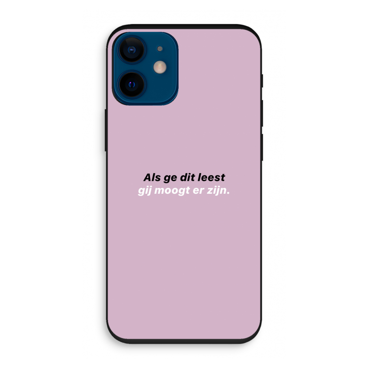 gij moogt er zijn: iPhone 12 mini Biologisch afbreekbaar hoesje