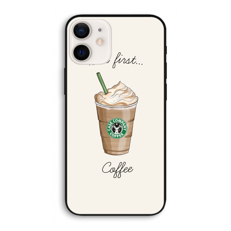 But first coffee: iPhone 12 Pro Biologisch afbreekbaar hoesje