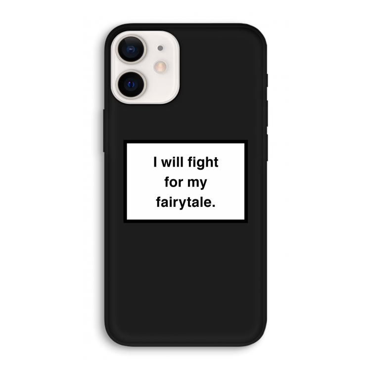 Fight for my fairytale: iPhone 12 Pro Biologisch afbreekbaar hoesje
