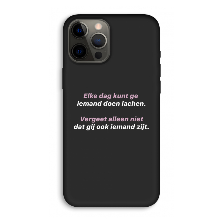 gij zijt ook iemand: iPhone 12 Pro Max Biologisch afbreekbaar hoesje