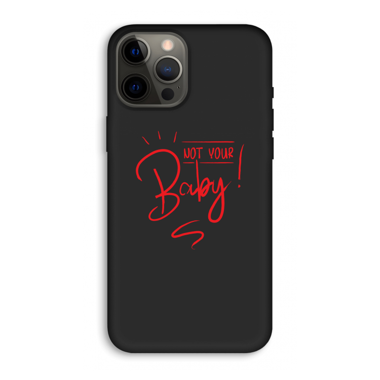 Not Your Baby: iPhone 12 Pro Max Biologisch afbreekbaar hoesje