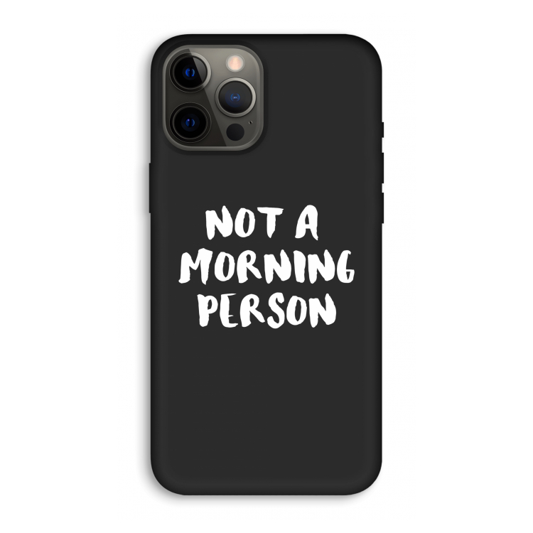 Morning person: iPhone 12 Pro Max Biologisch afbreekbaar hoesje