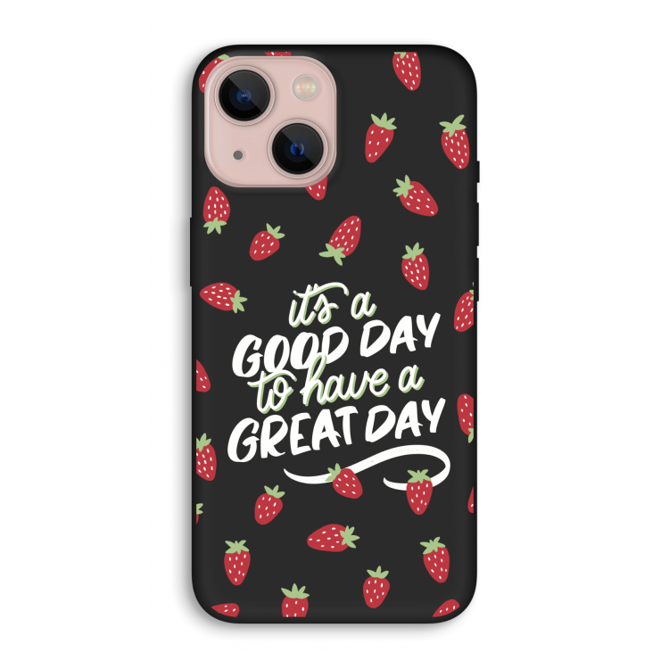 Don't forget to have a great day: iPhone 13 Biologisch afbreekbaar hoesje