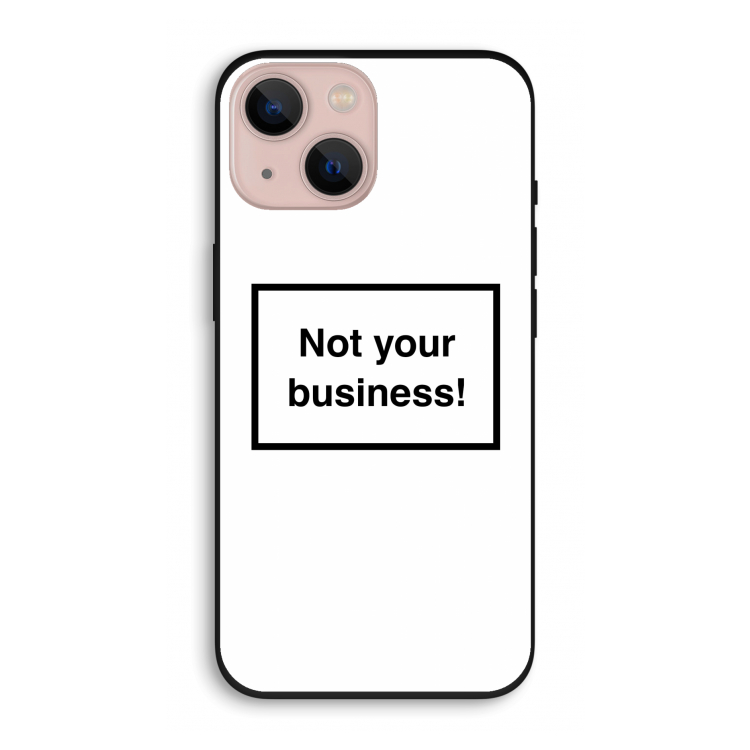 Not your business: iPhone 13 Biologisch afbreekbaar hoesje