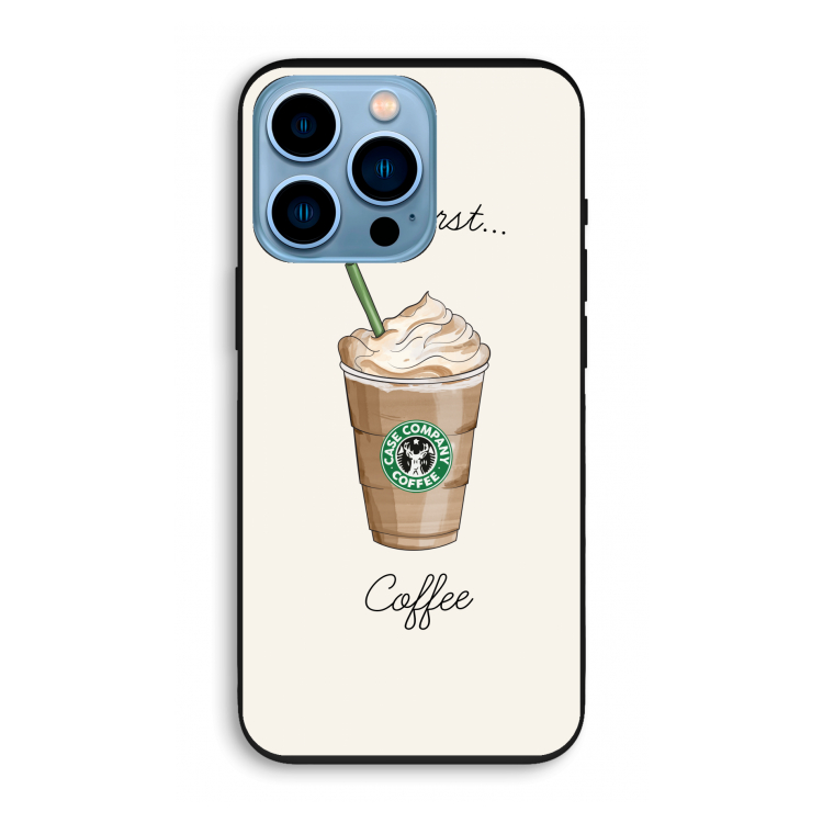 But first coffee: iPhone 13 Pro Biologisch afbreekbaar hoesje