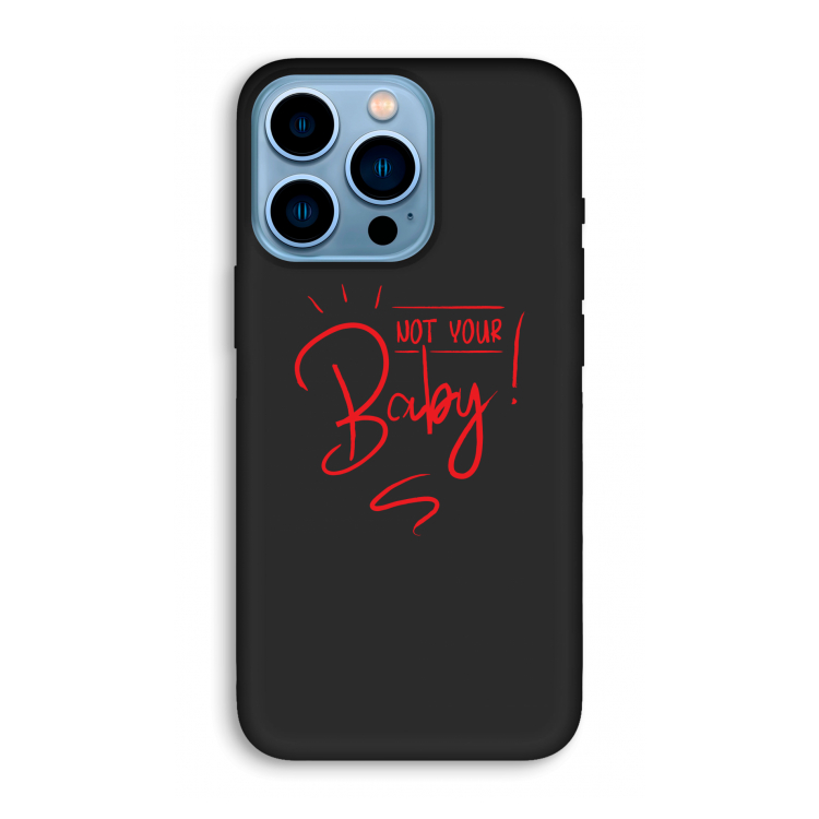 Not Your Baby: iPhone 13 Pro Biologisch afbreekbaar hoesje