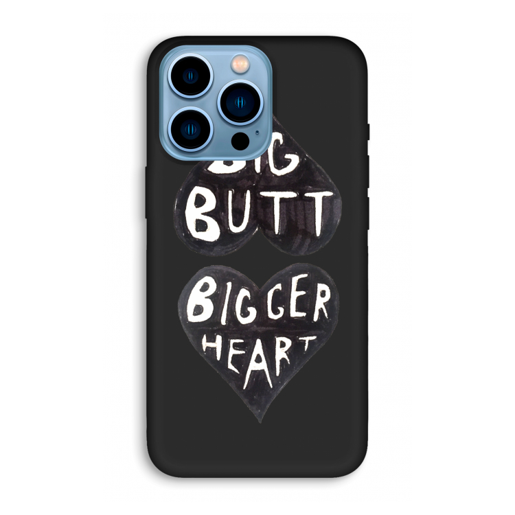 Big butt bigger heart: iPhone 13 Pro Max Biologisch afbreekbaar hoesje