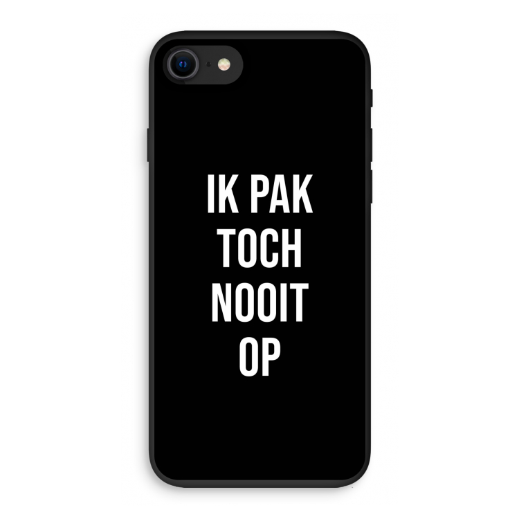 Ik pak nooit op - Zwart: iPhone SE 2020 Biologisch afbreekbaar hoesje
