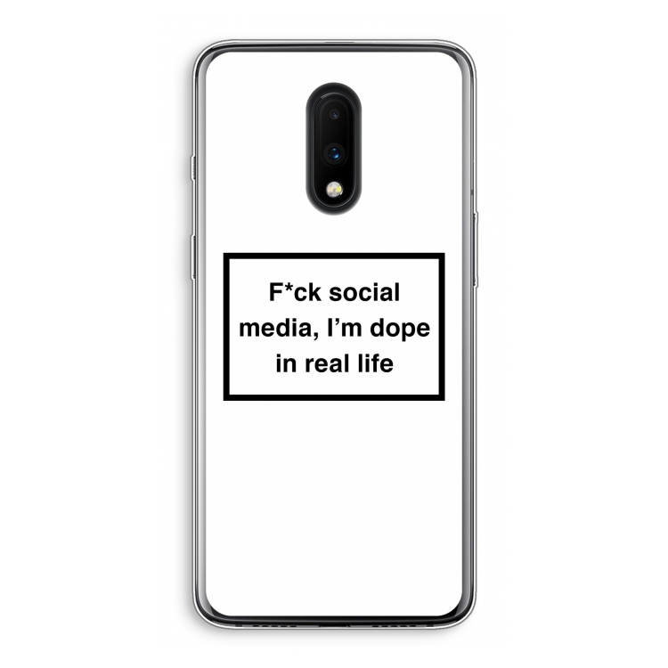 I'm dope: OnePlus 7 Transparant Hoesje