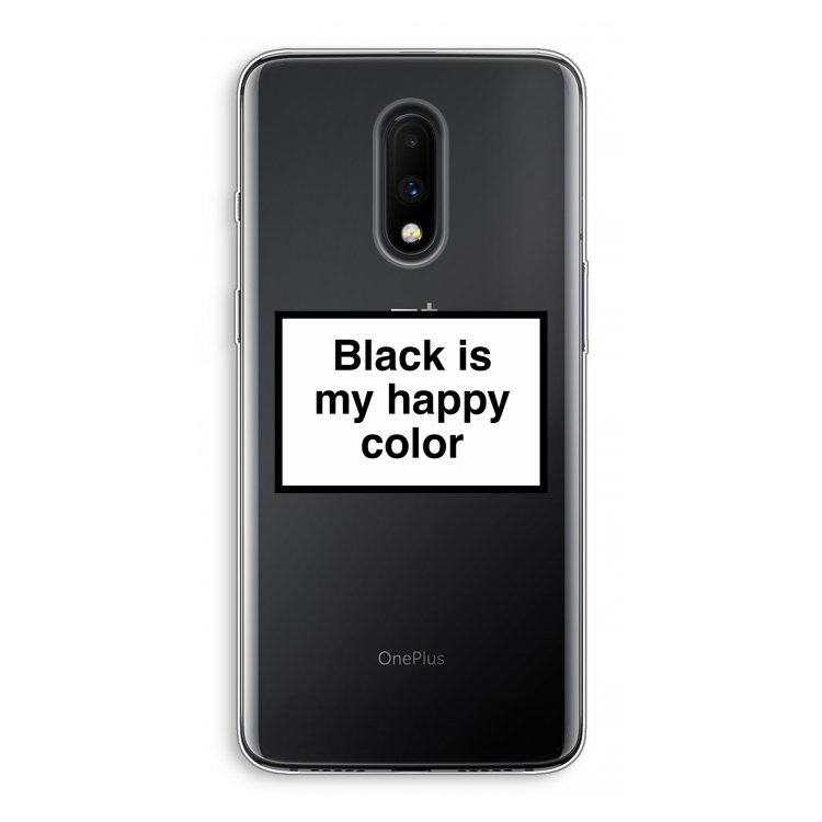 Black is my happy color: OnePlus 7 Transparant Hoesje