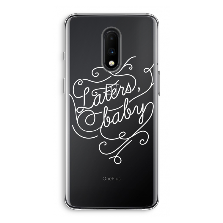 Laters, baby: OnePlus 7 Transparant Hoesje