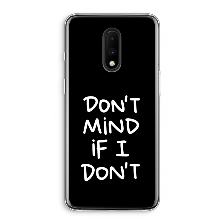 Don't Mind: OnePlus 7 Transparant Hoesje