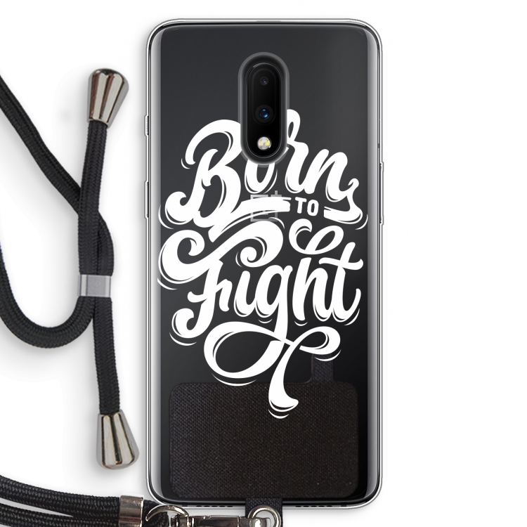 Born to Fight: OnePlus 7 Transparant Hoesje met koord