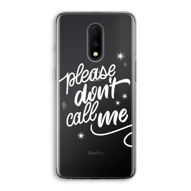 Don't call: OnePlus 7 Transparant Hoesje