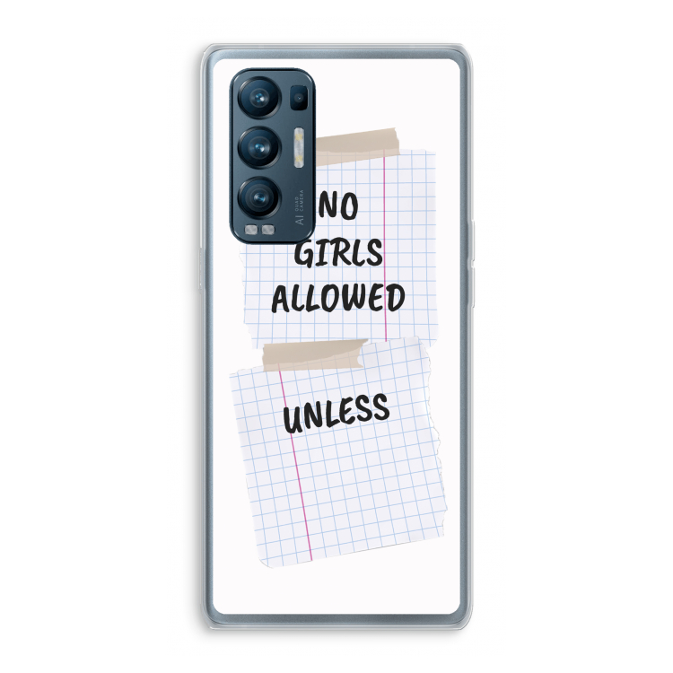No Girls Allowed Unless: Oppo Find X3 Neo Transparant Hoesje
