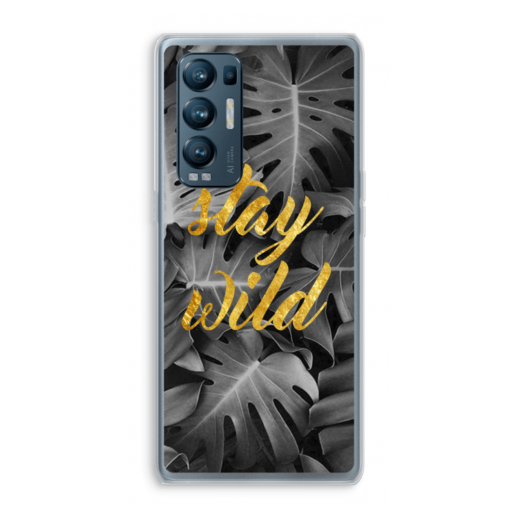 Stay wild: Oppo Find X3 Neo Transparant Hoesje