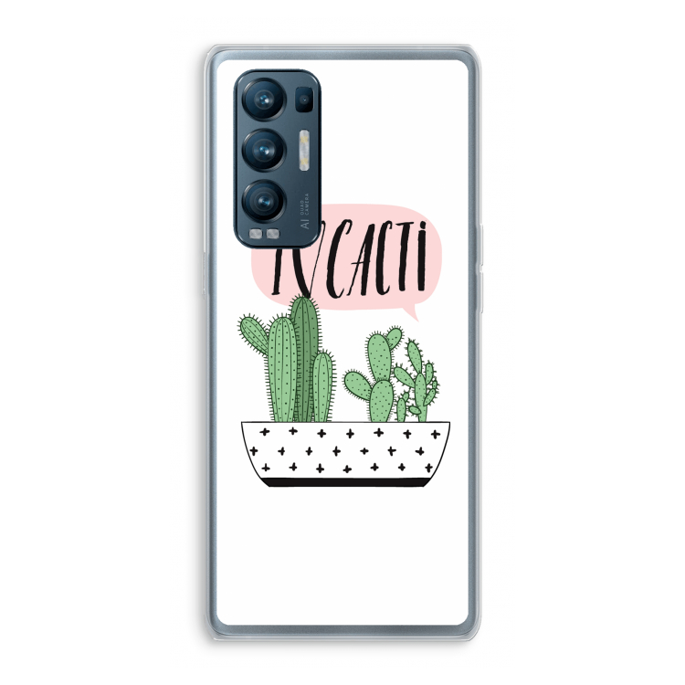 I love cacti: Oppo Find X3 Neo Transparant Hoesje