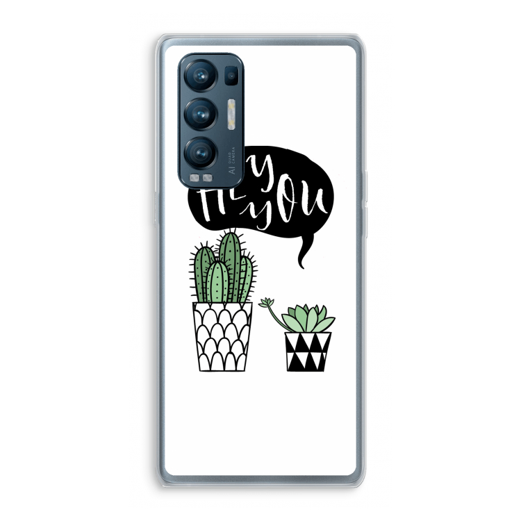 Hey you cactus: Oppo Find X3 Neo Transparant Hoesje