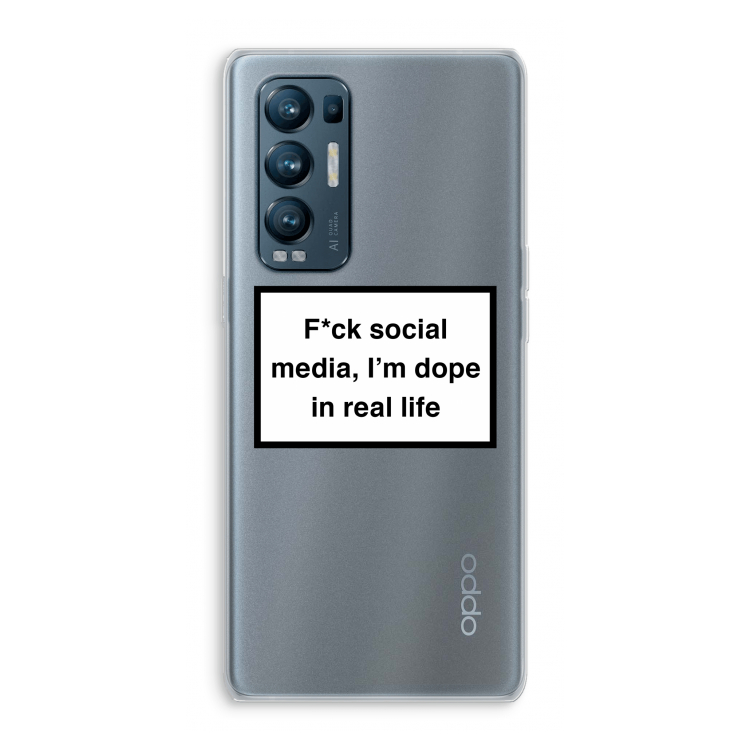 I'm dope: Oppo Find X3 Neo Transparant Hoesje