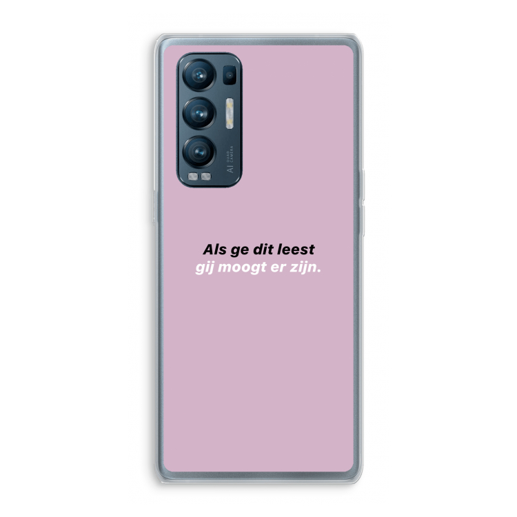 gij moogt er zijn: Oppo Find X3 Neo Transparant Hoesje