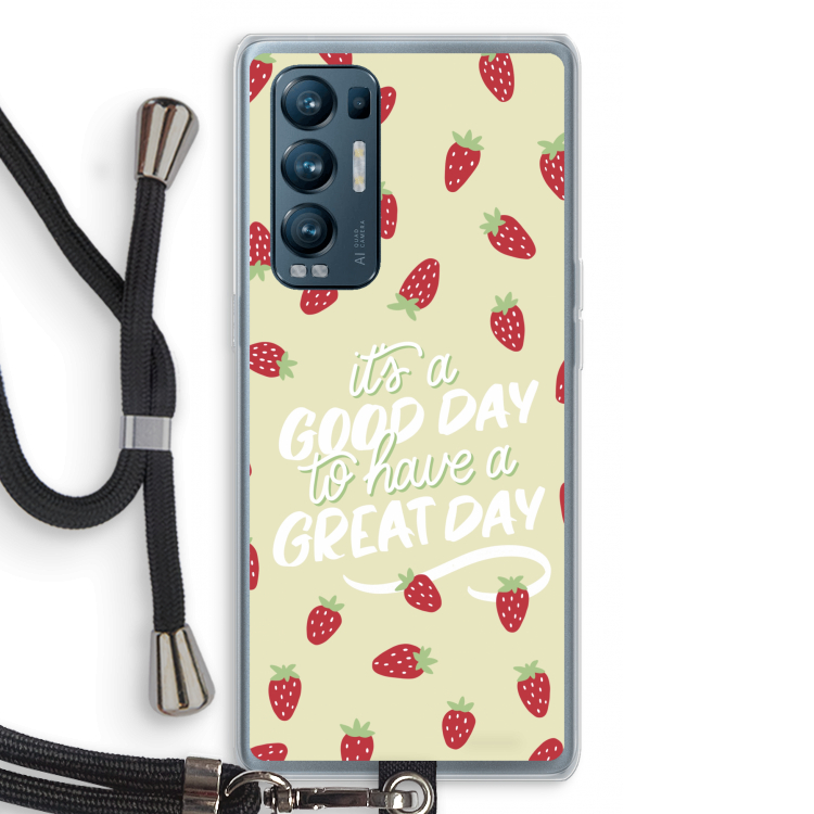 Don't forget to have a great day: Oppo Find X3 Neo Transparant Hoesje met koord