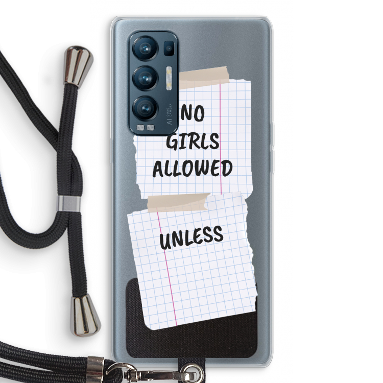 No Girls Allowed Unless: Oppo Find X3 Neo Transparant Hoesje met koord