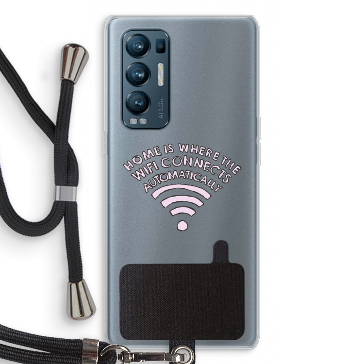 Home Is Where The Wifi Is: Oppo Find X3 Neo Transparant Hoesje met koord