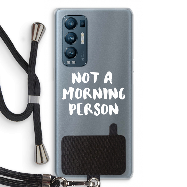Morning person: Oppo Find X3 Neo Transparant Hoesje met koord