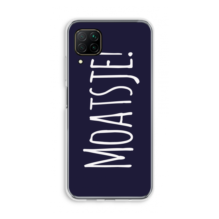 Moatsje!: Huawei P40 Lite Transparant Hoesje