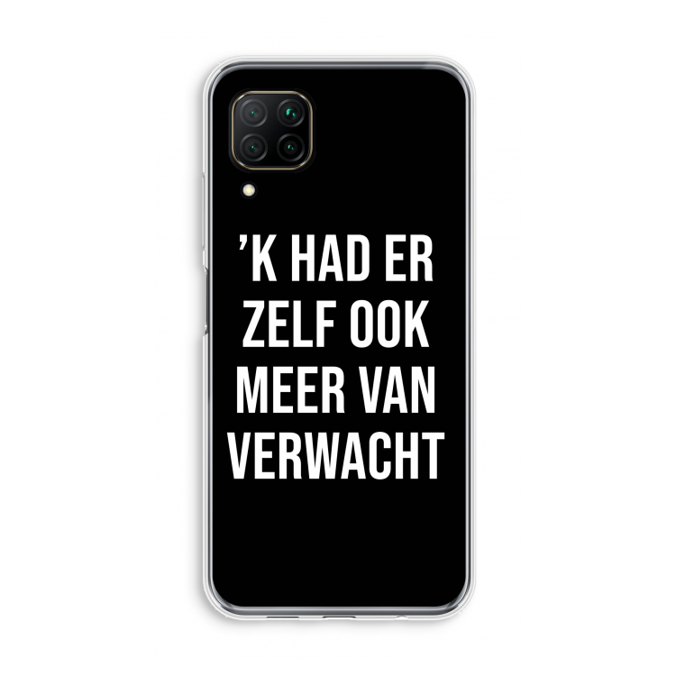 Meer verwacht - Zwart: Huawei P40 Lite Transparant Hoesje