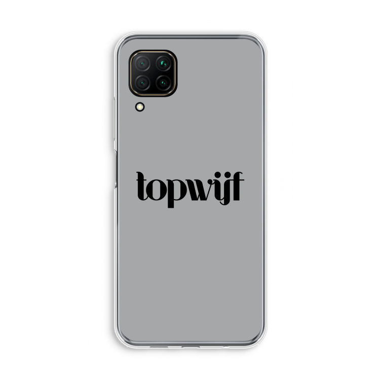 Topwijf Grijs Zwart: Huawei P40 Lite Transparant Hoesje