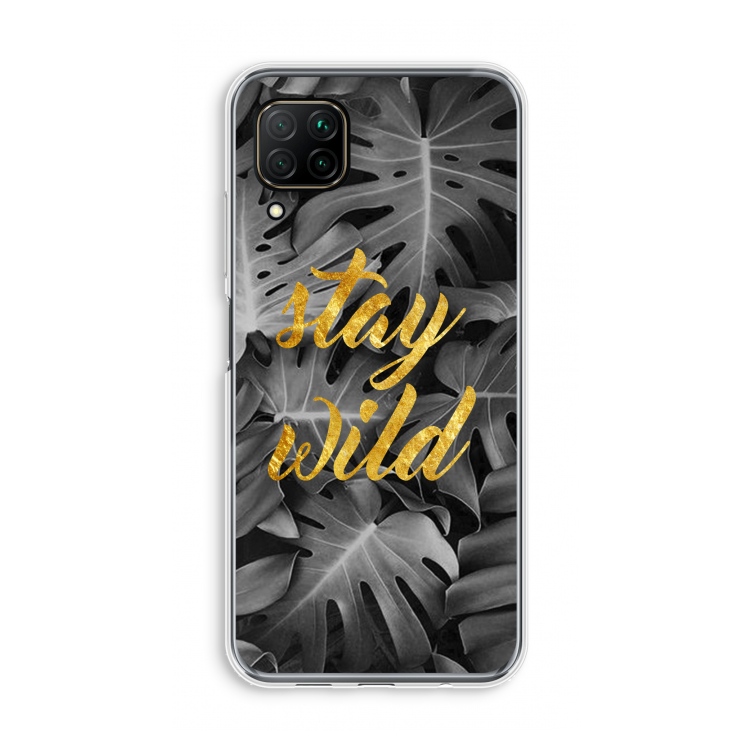 Stay wild: Huawei P40 Lite Transparant Hoesje