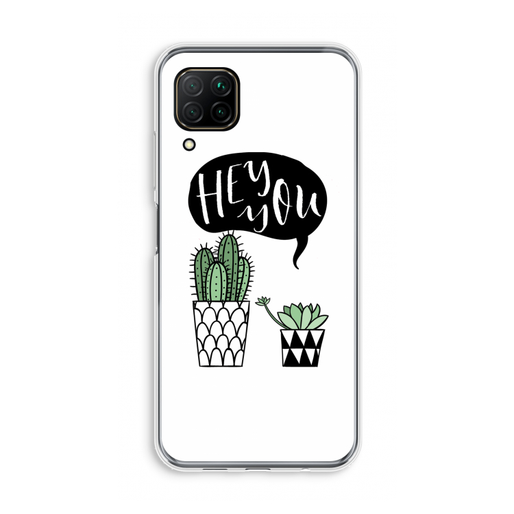 Hey you cactus: Huawei P40 Lite Transparant Hoesje