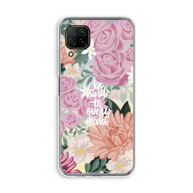 Kindness matters: Huawei P40 Lite Transparant Hoesje
