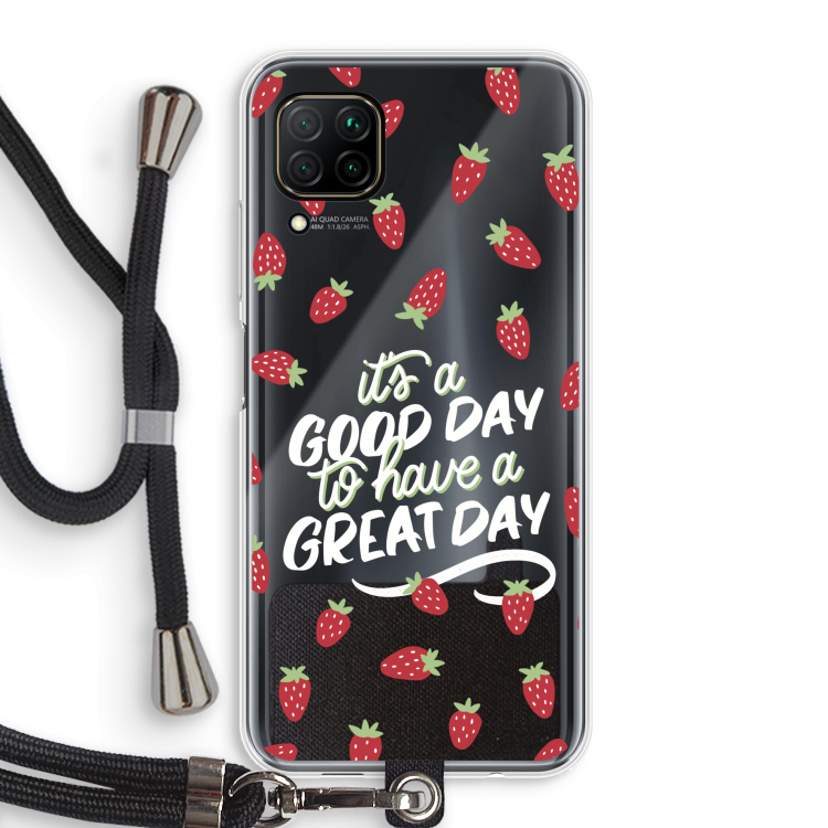 Don't forget to have a great day: Huawei P40 Lite Transparant Hoesje met koord