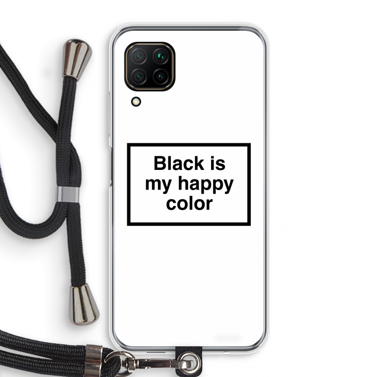 Black is my happy color: Huawei P40 Lite Transparant Hoesje met koord