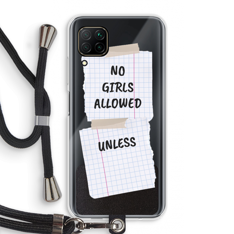 No Girls Allowed Unless: Huawei P40 Lite Transparant Hoesje met koord
