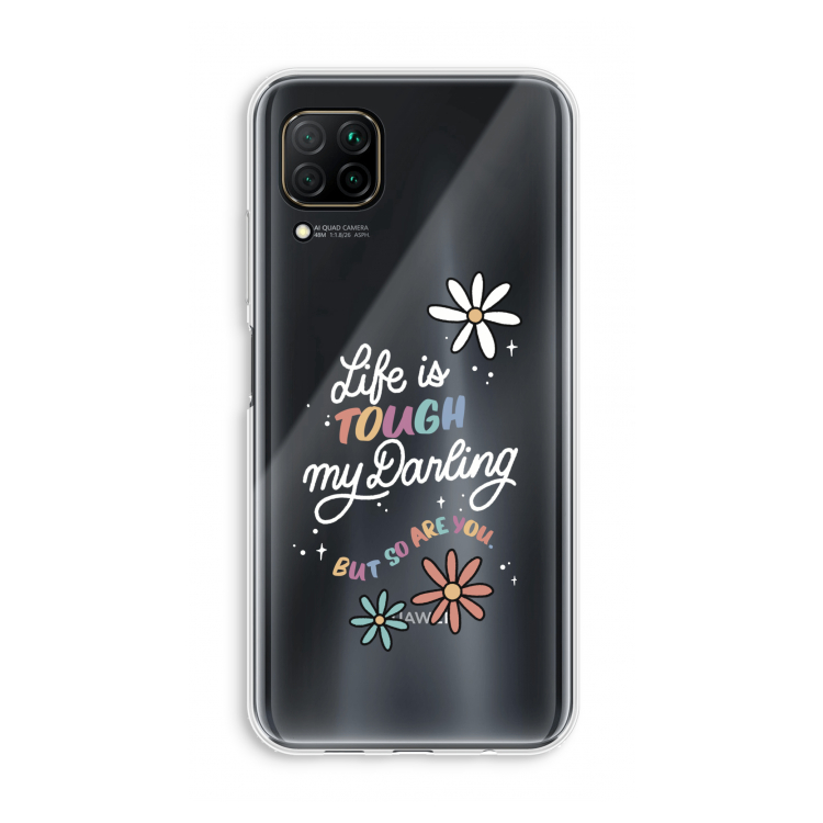 Tough Life: Huawei P40 Lite Transparant Hoesje