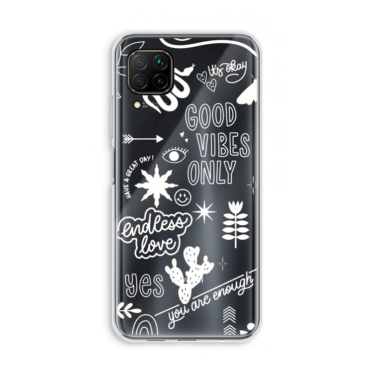 Good vibes: Huawei P40 Lite Transparant Hoesje